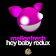 Hey Baby Redux (Original Mix)