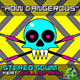 How Dangerous (Euro Mix)