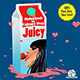 Juicy (Cajjmere Wray X-Tra Squeezed Kleen Remix)