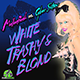 White, Trashy, & Blonde (Extended Vocal Mix)